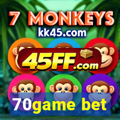 70game bet